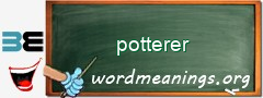 WordMeaning blackboard for potterer